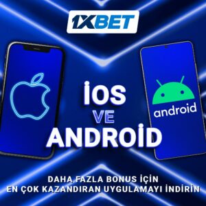 1xbet mobil uygulama