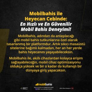 mobilbahis mobil uygulama