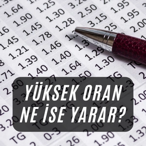 yüksek oran ne ise yarar