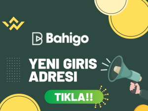 bahigo yeni giriş