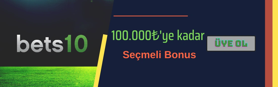 bets10 yeni bonus 2025