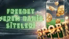 Freebet Veren Bahis Siteleri