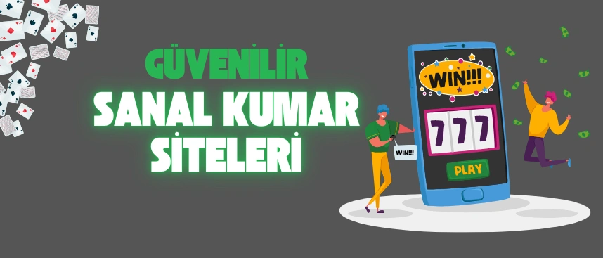 Güvenilir sanal kumar siteleri