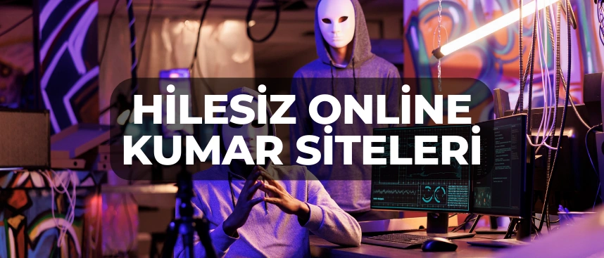 hilesiz online kumar siteleri