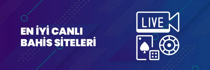 En İyi Canlı Bahis Siteleri