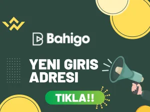 bahigo yeni giriş